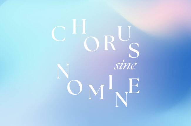 Chorus Sine Nomine - Österreichs Spitzenchor mit neuem CI